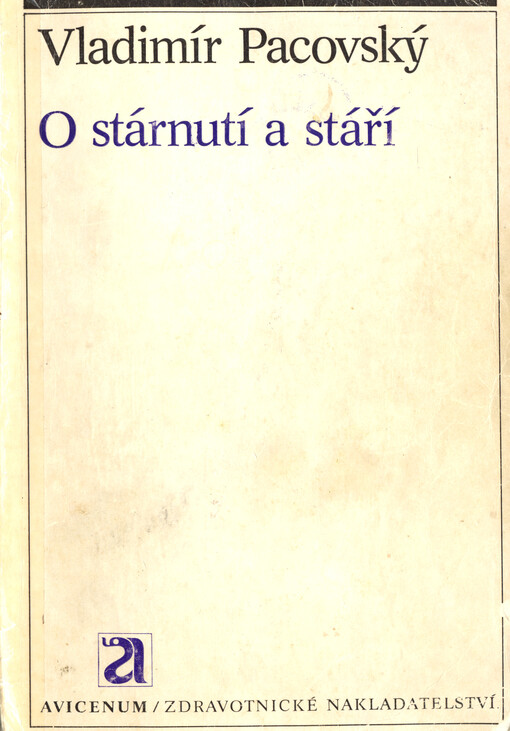 O stárnutí a stáří