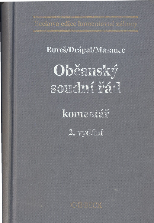 Občanský soudní řád :komentář, 2. vyd.