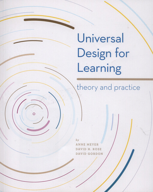 Universal design for learning : theory and practice