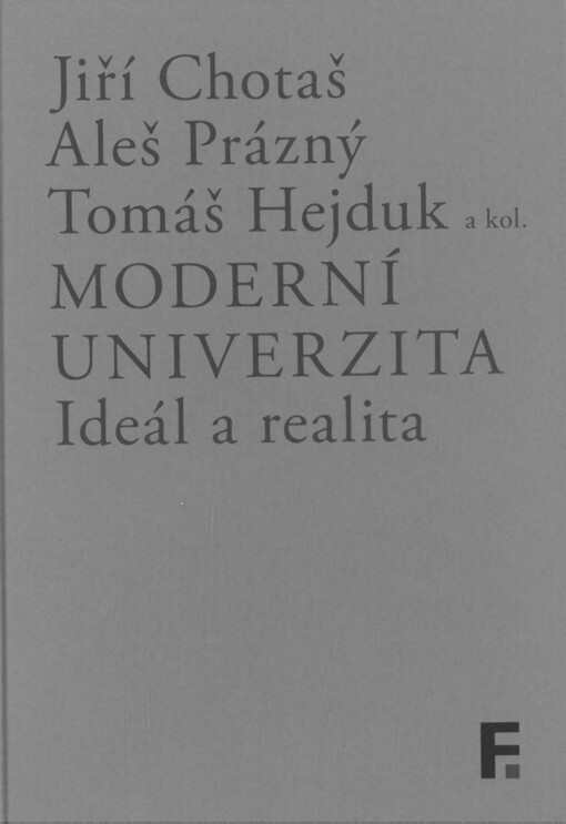 Moderní univerzita: ideál a realita