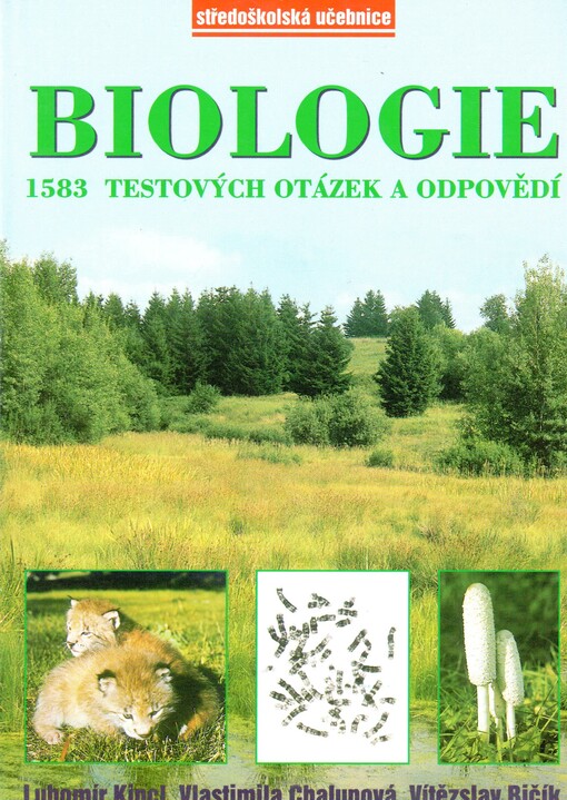 Biologie: 1583 testových otázek a odpovědí, 1. vyd.