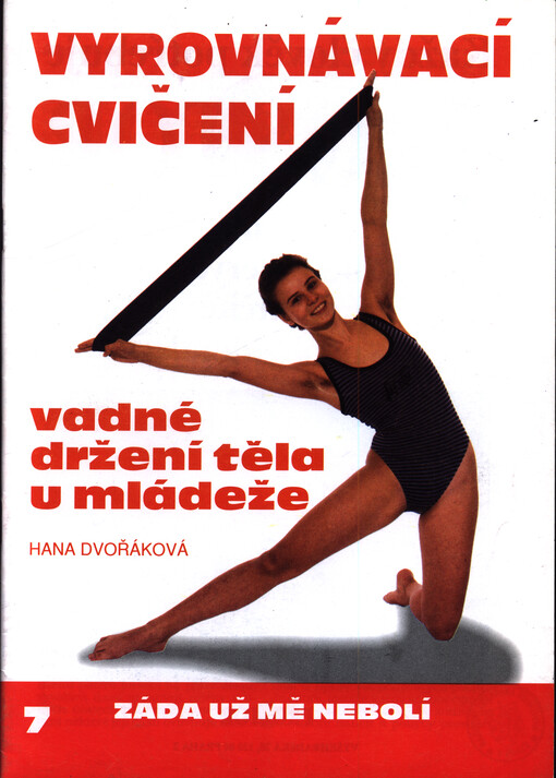 Vyrovnávací cvičení. Vadné držení těla u mládeže