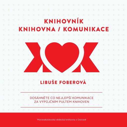 Knihovník / knihovna / komunikace
