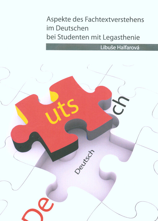Aspekte des Fachtextverstehens im Deutschen bei Studenten mit Legesthenie