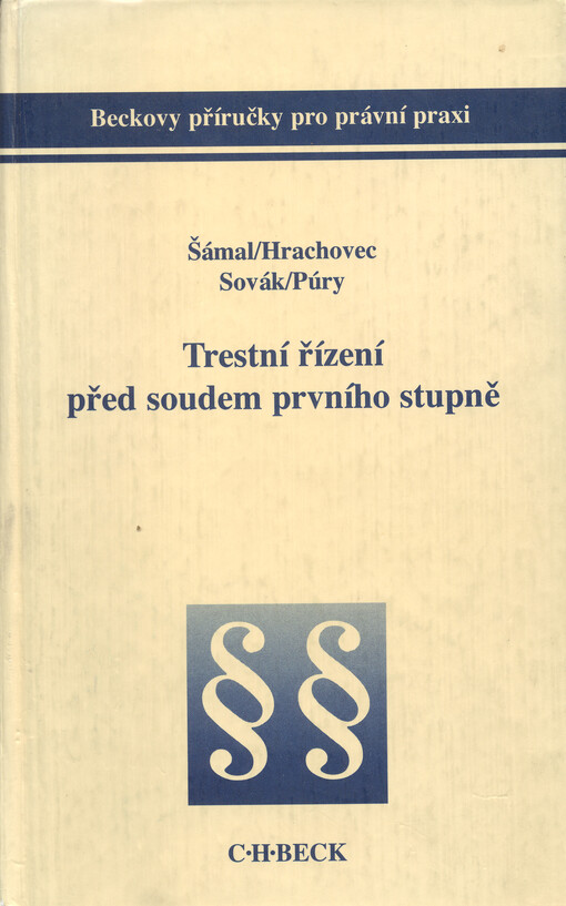 Trestní řízení před soudem prvního stupně