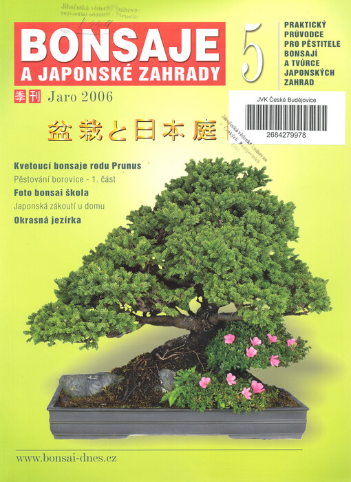 Bonsaje a japonské zahrady : praktický průvodce pro pěstitele bonsají a tvůrce japonských zahrad