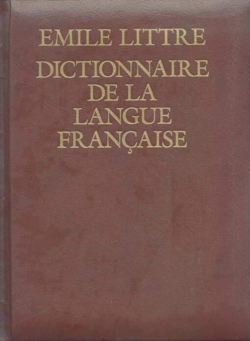 Dictionnaire de la langue française. tome 1., [A - Computer]