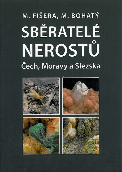 Sběratelé nerostů Čech, Moravy a Slezska