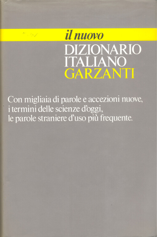 Il nuovo dizionario italiano Garzanti : 
