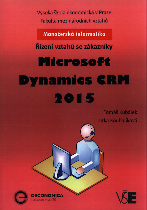 Microsoft Dynamics CRM 2015 : řízení vztahů se zákazníky