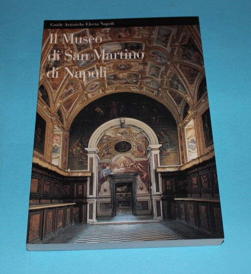 Il Museo di San Martino di Napoli