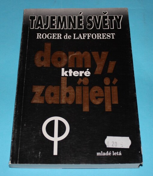 Domy, které zabíjejí