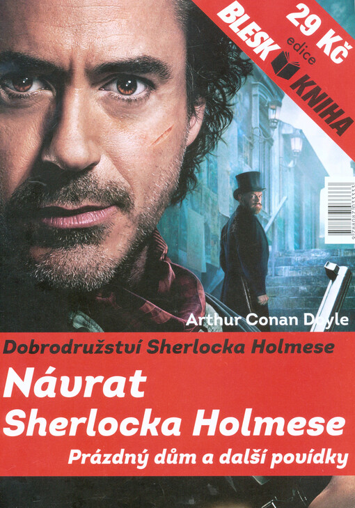Návrat Sherlocka Holmese : dobrodružství Sherlocka Holmese. Prázdný dům a další povídky