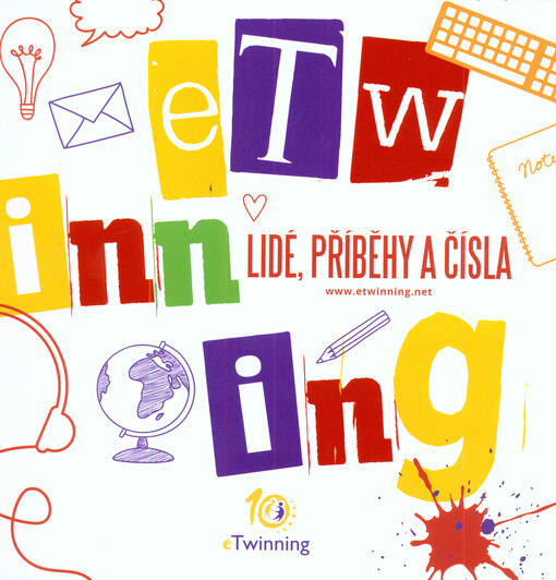 eTwinning : lidé, příběhy a čísla