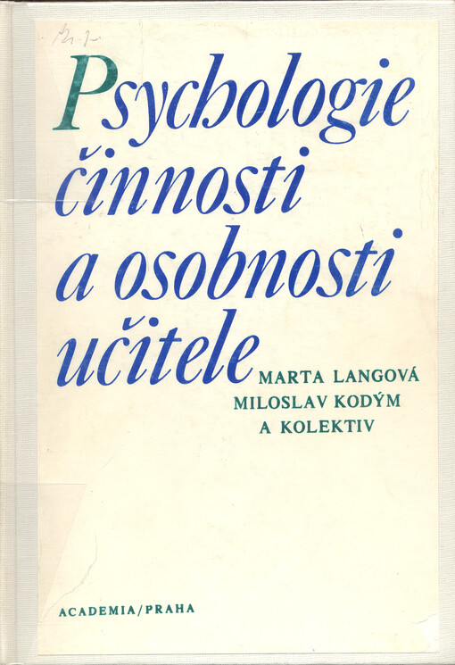 Psychologie činnosti a osobnosti učitele