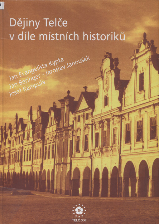 Dějiny Telče v díle místních historiků