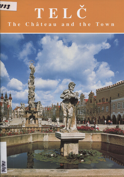 Telč : the château and the town
