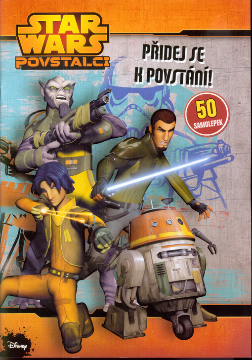 Star Wars Povstalci - Přidej se k povstání!
