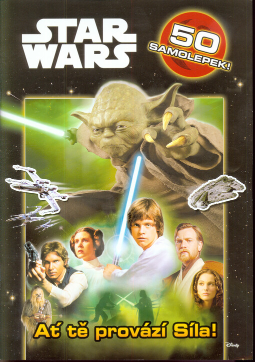 Star Wars: Ať tě provází Síla!