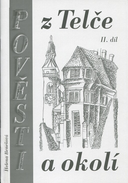 Pověsti z Telče a okolí, sv. 2