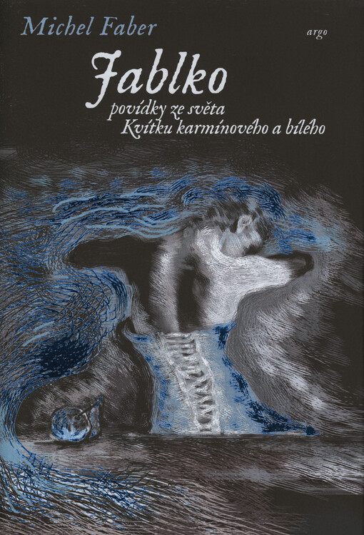 Jablko: nové povídky ze světa Kvítku karmínového a bílého