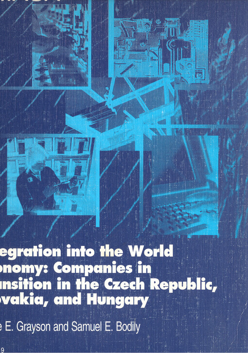 Integration into the world economy : companies in transition in the Czech Republic, Slovakia and Hungary