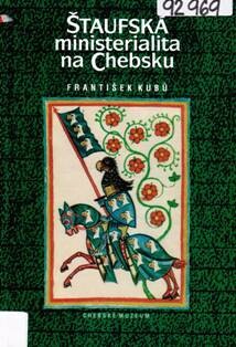 Štaufská ministerialita na Chebsku