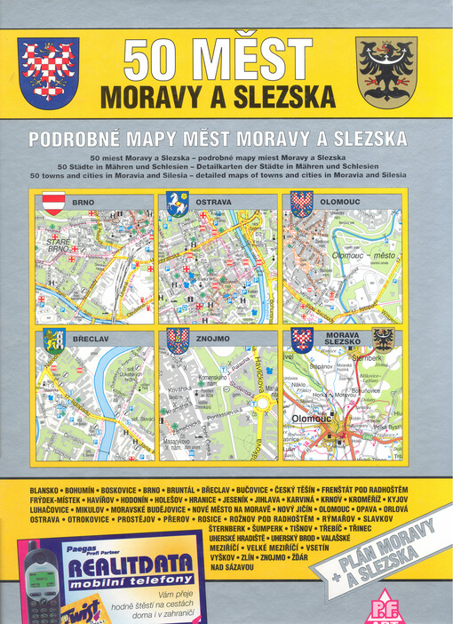 50 měst Moravy a Slezska kompletní plány padesáti měst Moravy a Slezska : rejstříky ulic : Morava a Slezsko : 1:400 000 : rejstřík sídel : Česká republika : 1:150 000 : Evropa