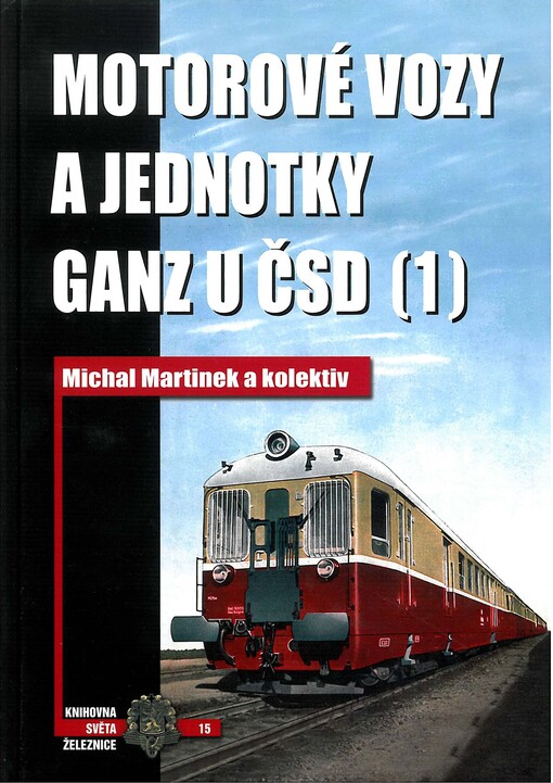 Motorové vozy a jednotky Ganz u ČSD 1