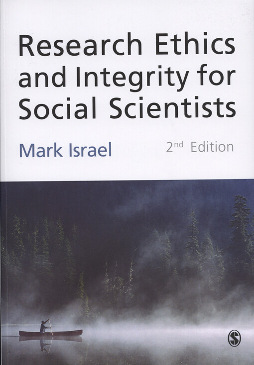 Research ethics and integrity for social scientists : beyond regulatory compliance