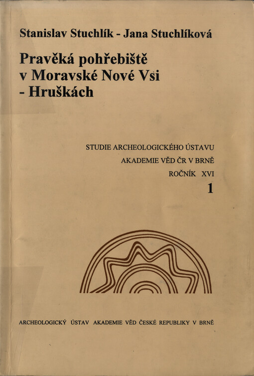 Pravěká pohřebiště v Moravské Nové Vsi - Hruškách