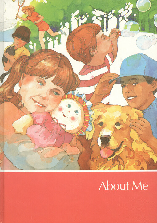 Childcraft - the how and why library. Volume 14., About me