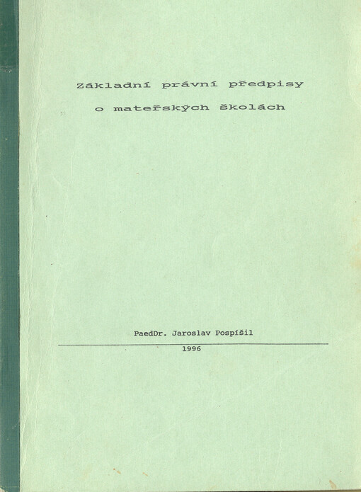 Základní právní předpisy o mateřských školách
