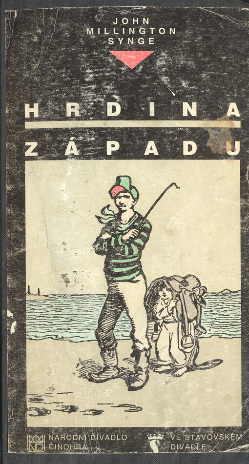 John Millington Synge, Hrdina západu =: John Millington Synge, The playboy of the western world : premiéra ve Stavovském divadle Praha 5. a 7. října 1996