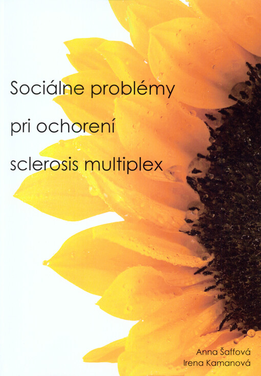 Sociálne problémy pri ochorení sclerosis multiplex