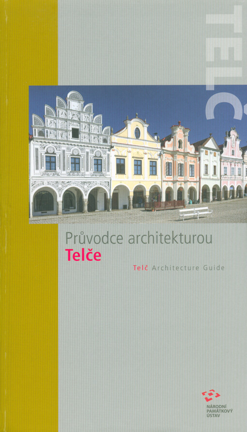 Průvodce architekturou Telče