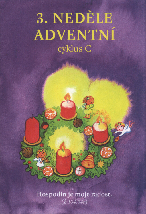 3. neděle adventní : cyklus C