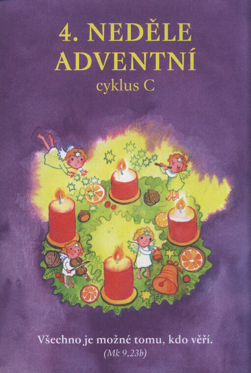 4. neděle adventní : cyklus C
