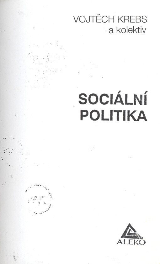 Sociální politika: (vybrané problémy)