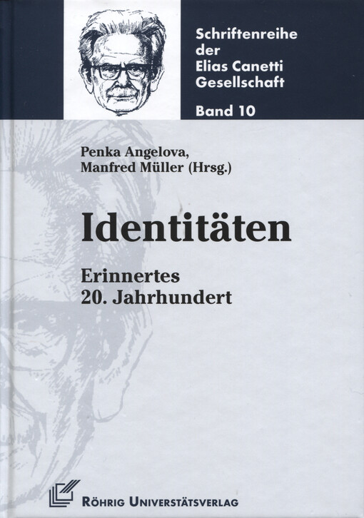 Identitäten : Erinnertes 20. Jahrhundert