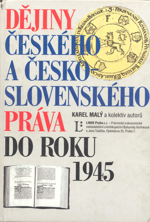 Dějiny českého a československého práva do roku 1945