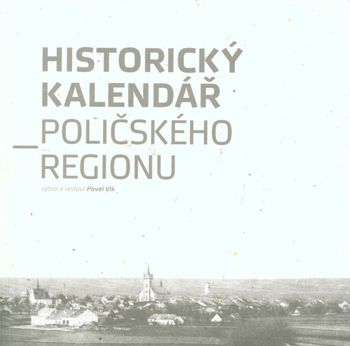 Historický kalendář Poličského regionu