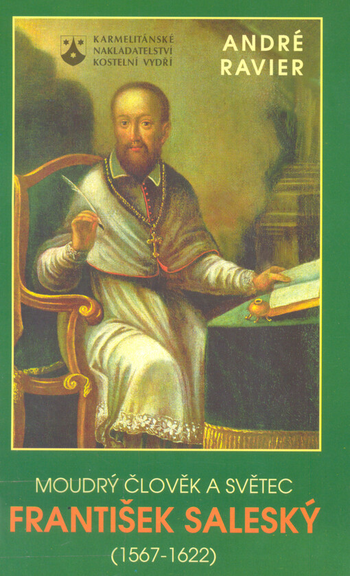 Moudrý člověk a světec František Saleský