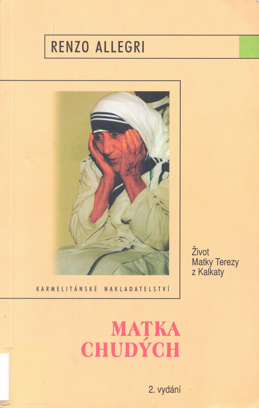 Matka chudých : život Matky Terezy z Kalkaty