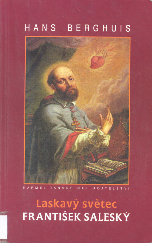 Laskavý světec František Saleský