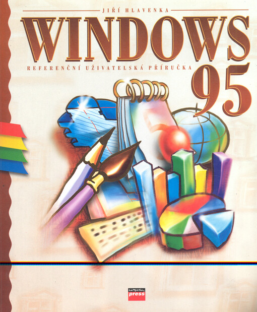 Windows 95: podrobná referenční příručka