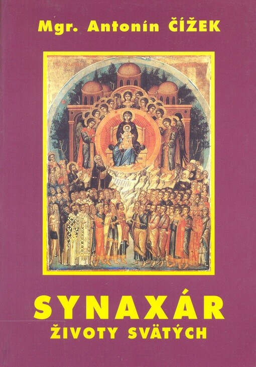 Synaxár : životy svätých
