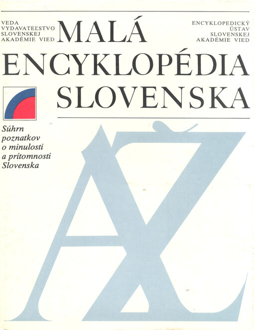 Malá encyklopédia Slovenska A-Ž
