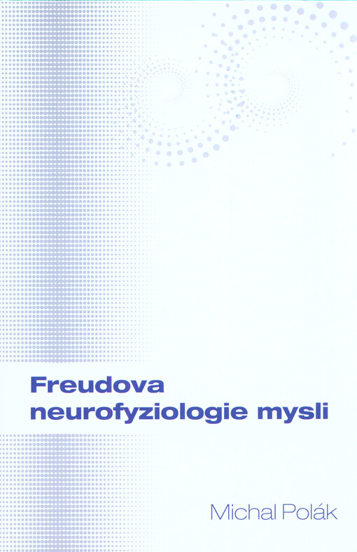 Freudova neurofyziologie mysli