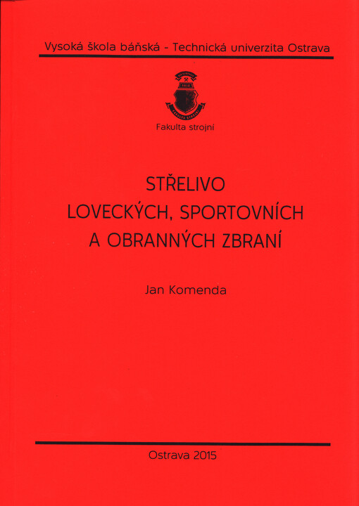 Střelivo loveckých, sportovních a obranných zbraní, 2. vydání